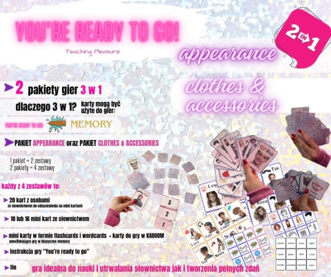 You’re ready to go! APPEARANCE, CLOTHES & ACCESSORIES